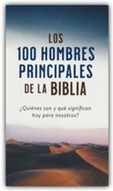 Los 100 hombres principales de la Biblia (Top 100 Men of the Bible)