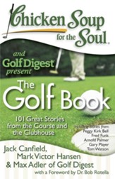 The Golf Book-101 Great Stories From  The Course and The Clubhouse