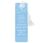 Strength For Each Day Bookmark with Tassel