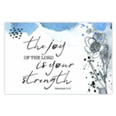 The Joy of the Lord is Your Strength Poster, Small