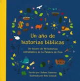 Un año de historias bíblicas: Un tesoro de 48 historias entrañables de la Palabra de Dios (A Year of Bible Stories, Spanish)