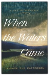 When the Waters Came: May 31, 1889