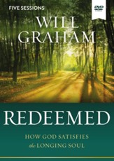 Redeemed Video Study: How God Satisfies the Longing Soul