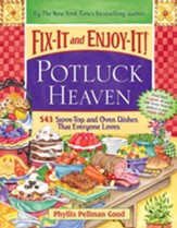 Fix-It and Enjoy-It Potluck Heaven: 543 Stove-Top Oven Dishes That Everyone Loves - eBook