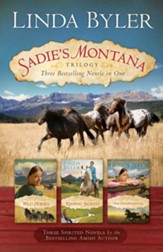 Sadie's Montana Trilogy: Three Bestselling Novels in One - eBook