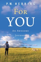 For You: An Awesome Journey of Return - eBook