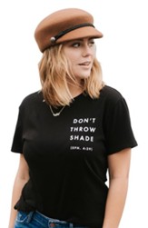 Don't Throw Shade Shirt, Black, Medium