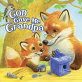 God Gave Me Grandpa - eBook