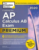 Cracking the AP Calculus AB Exam 2020, Premium Edition - eBook