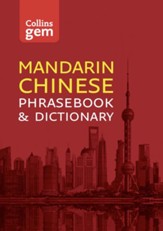 Collins Mandarin Chinese Phrasebook  and Dictionary Gem Edition: Essential phrases and words (Collins Gem) - eBook