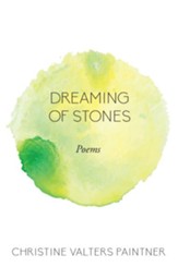 Dreaming of Stones: Poems - eBook