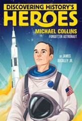 Michael Collins: Discovering History's Heroes - eBook