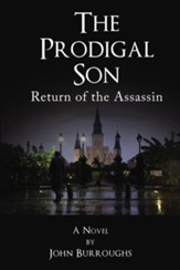 The Prodigal Son: Return of the Assassin - eBook