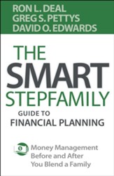 The Smart Stepfamily Guide to Financial Planning: Money Management Before and After You Blend a Family - eBook