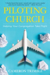Piloting Church: Helping Your Congregation Take Flight - eBook