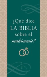 ?Que dice la Biblia sobre el matrimonio? - eBook