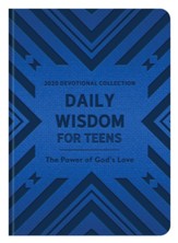 Daily Wisdom for Teens 2020 Devotional Collection: The Power of God's Love - eBook