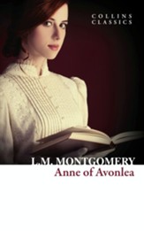 Anne of Avonlea (Collins Classics) - eBook