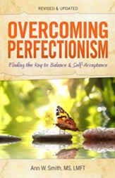 Overcoming Perfectionism: Finding the Key to Balance and Self-Acceptance - eBook