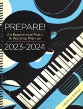 Prepare! 2023-2024: An Ecumenical Music & Worship Planner -         dition NRSV Edition