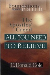 All You Need to Believe: The Apostles' Creed - eBook