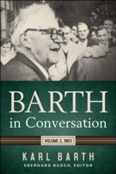 Barth in Conversation: Volume 2, 1963 - eBook