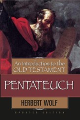 An Introduction to the Old Testament Pentateuch - eBook