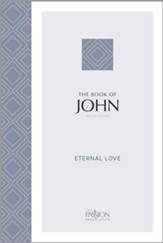 John (2nd edition): Eternal Love - eBook