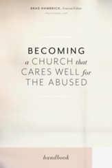 Becoming a Church that Cares Well for the Abused - eBook