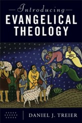 Introducing Evangelical Theology - eBook