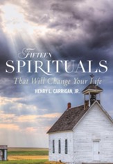 Fifteen Spirituals That Will Change Your Life - eBook