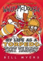 My Life as a Torpedo Test Target - eBook