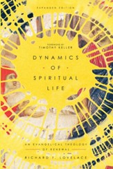 Dynamics of Spiritual Life: An Evangelical Theology of Renewal - eBook