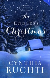 An Endless Christmas: A Novella / Digital original - eBook