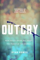 OUTCRY: New Voices Speak Out about the Power of the Church - eBook