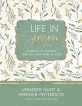 Life in Season: Celebrate the Moments That Fill Your Heart & Home - eBook