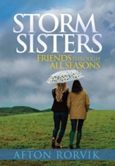Storm Sisters: Friends Though All Seasons - eBook