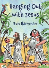 Hanging Out with Jesus - eBook
