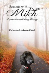 Seasons With Mitch: Lessons learned along the way - eBook