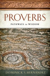 Proverbs: Pathways to Wisdom - eBook