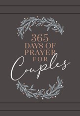 365 Days of Prayer for Couples: Daily Prayer Devotional - eBook