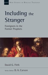 Including the Stranger: Foreigners in the Former Prophets - eBook