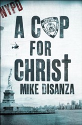 A Cop for Christ / Digital original - eBook