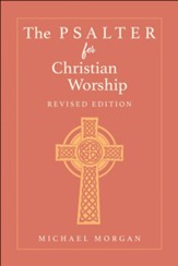 The Psalter for Christian Worship, Revised Edition - eBook