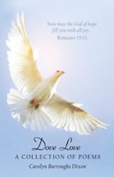 Dove Love: A Collection of Poems - eBook