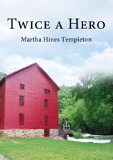 Twice A Hero - eBook