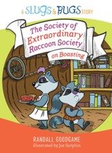 The Society of Extraordinary Raccoon Society on Boasting - eBook