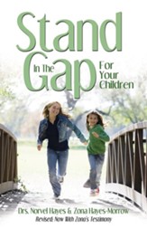 Stand in the Gap For Your Children - eBook