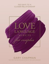 Love Language Minute for Couples: 100 Days to a Closer Relationship - eBook