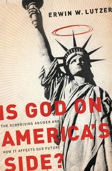 Is God on America's Side?: The Surprising Answer and How it Affects Our Future - eBook